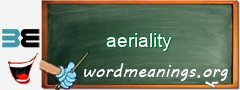 WordMeaning blackboard for aeriality